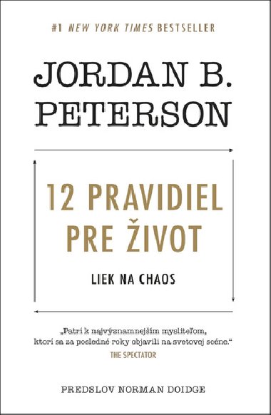 12 pravidiel pre život - Jordan B. Peterson