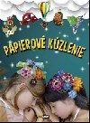 Papierov kzlenie - 