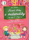 Hrav lohy z matematiky pre deti 8-9 rokov - 
