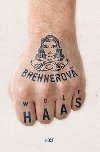 Brennerov - Wolf Haas; Radvana Krslov