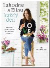 Lahodne s Ellou kad de - Ella Woodward