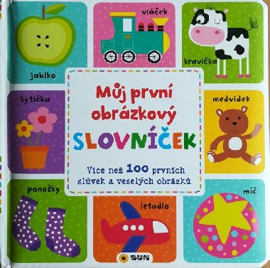 Mj prvn obrzkov slovnek - Nakladatelstv SUN