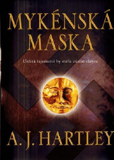 Myknsk maska - A. J. Hartley