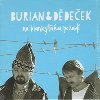 Na blankytnm pozad - Jan Burian, Ji Ddeek