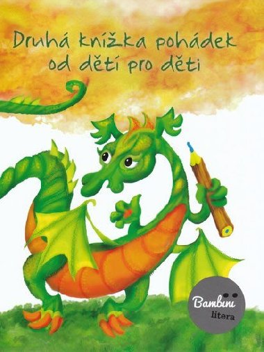 Druh knka pohdek od dt pro dti - Bambini litera