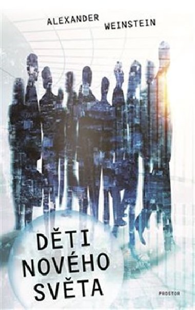 Dti Novho svta - Alexander Weinstein