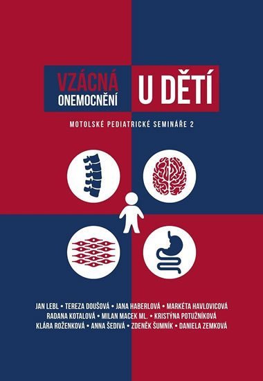 Vzcn onemocnn u dt - Jan Lebl; Tereza Douov; Jana Haberlov