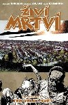 iv mrtv Ten velk svt - Robert Kirkman