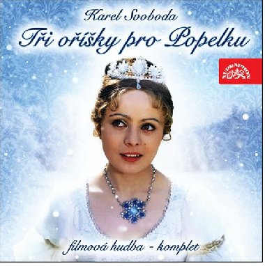 Tři oříšky pro Popelku - Kompletní filmová hudba - CD - Karel Svoboda