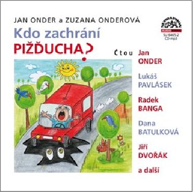 Kdo zachrn Piucha? - Jan Onder,Zuzana Onderov