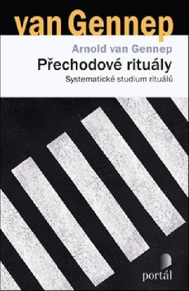 Pechodov rituly - Arnold van Gennep