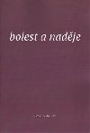 Bolest a nadje - Elen Plzkov