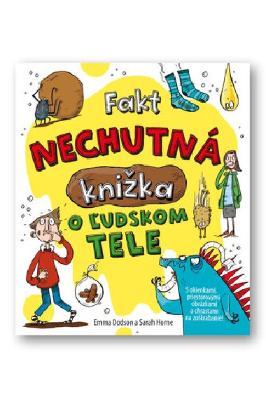 Fakt nechutn knika o udskom tele - Emma Dodson; Sarah Horneov