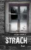 Strach - Karika Jozef