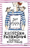 Som mama - Kristina Farkaov