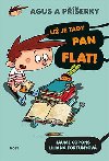 Agus a perky 1 - U je tady pan Flat! - Jaume Copons