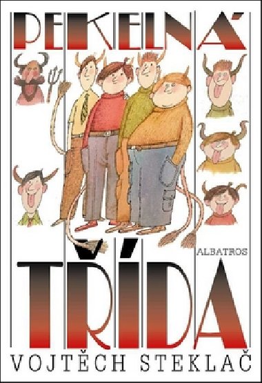 Pekeln tda - Vojtch Stekla; Adolf Born