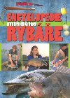 Encyklopedie mladho rybe - Thomas Gretler