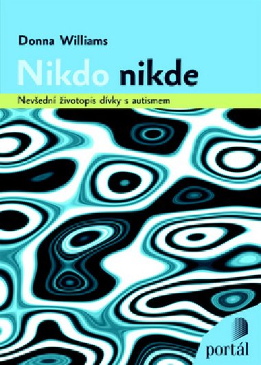 Nikdo nikde - Donna Williams