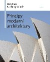 Principy moderní architektury - Christian Norberg-Schulz