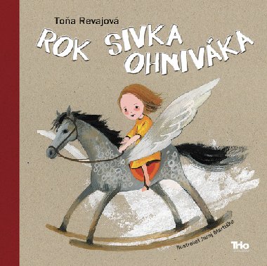 Rok Sivka ohnivka - Toa Revajov