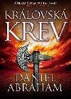 Krlovsk krev - Mince a dka II. - Daniel Abraham