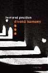Divok kameny - Fernand Pouillon