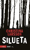 Silueta - Christina Larsson