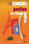 Pavilon na Zlatm nvr - Jan Cimick