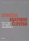 Strun anatomie lovka - Pavel Fiala,Ji Valenta,Lada Eberlov