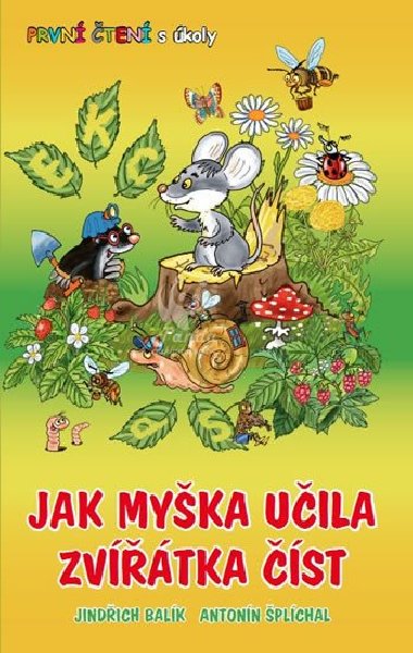 Jak myka uila zvtka st - Prvn ten s koly - Jindich Balk