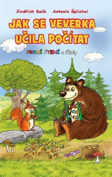Jak se veverka uila potat - Prvn ten s koly - Jindich Balk
