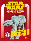 Star Wars - Vlen stroj - Kniha s modelem a hdankami - Walt Disney