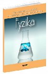 Fyzika Pracovn zoit pre 6. ronk Z a 1. ronk gymnzi s osemronm tdiom - Oga Hreov; Monika Juriov; Paulna Kuhnov