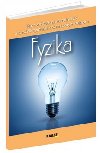 Fyzika Pracovn zoit pre 8. ronk Z a 3. ronk gymnzi - Oga Hreov; Paulna Kuhnov; Beta Marasov