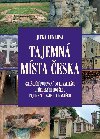 Tajemn msta eska - Jitka Lenkov