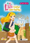 Lili mdn nvrhka Mj velk sen - Claire Ubac