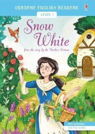 Usborne English Readers 1: Snow White - Brothers Grimm