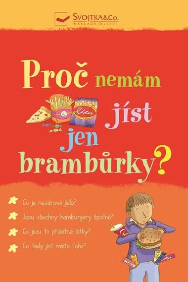 Pro nemm jst jen brambrky? - Kate Knighton