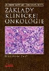 Zklady klinickej onkolgie - Jn Kliment; Luk Plank; Elena Kavcov