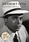 Herbert Lom, nejslavnj esk herec na svt - kol.