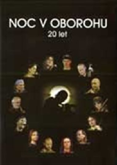 Noc v Oborohu - 20 let - Oboroh
