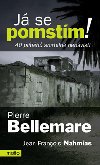 J se pomstm! - Jean-Francois Nahmias; Pierre Bellemare