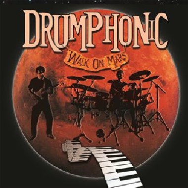 Walk On Mars - Drumphonic