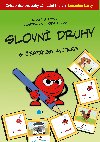 Slovn druhy s ertkem Kvtkem - Romana Such
