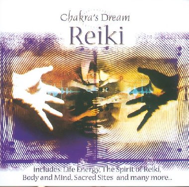 Reiki - Chakras Dream CD - neuveden