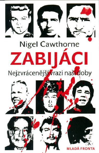 Zabijci - Nigel Cawthorne