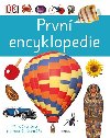 Prvn encyklopedie - Anita Ganeriov, Chris Oxlade
