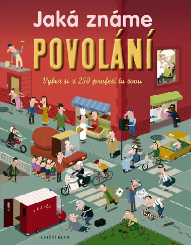 Jak znme povoln - Patricia Holl