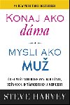 Konaj ako dma, mysli ako mu - Steve Harvey